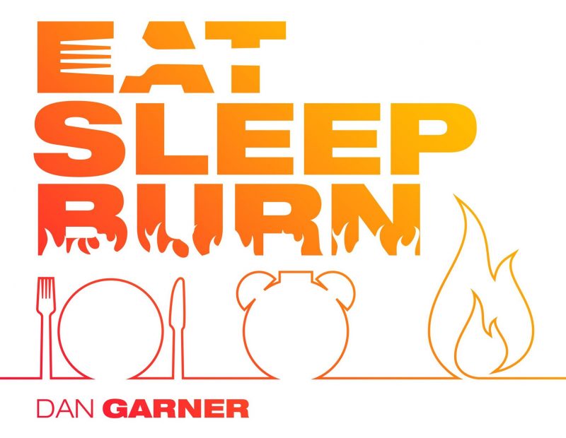 Eat Sleep Burn