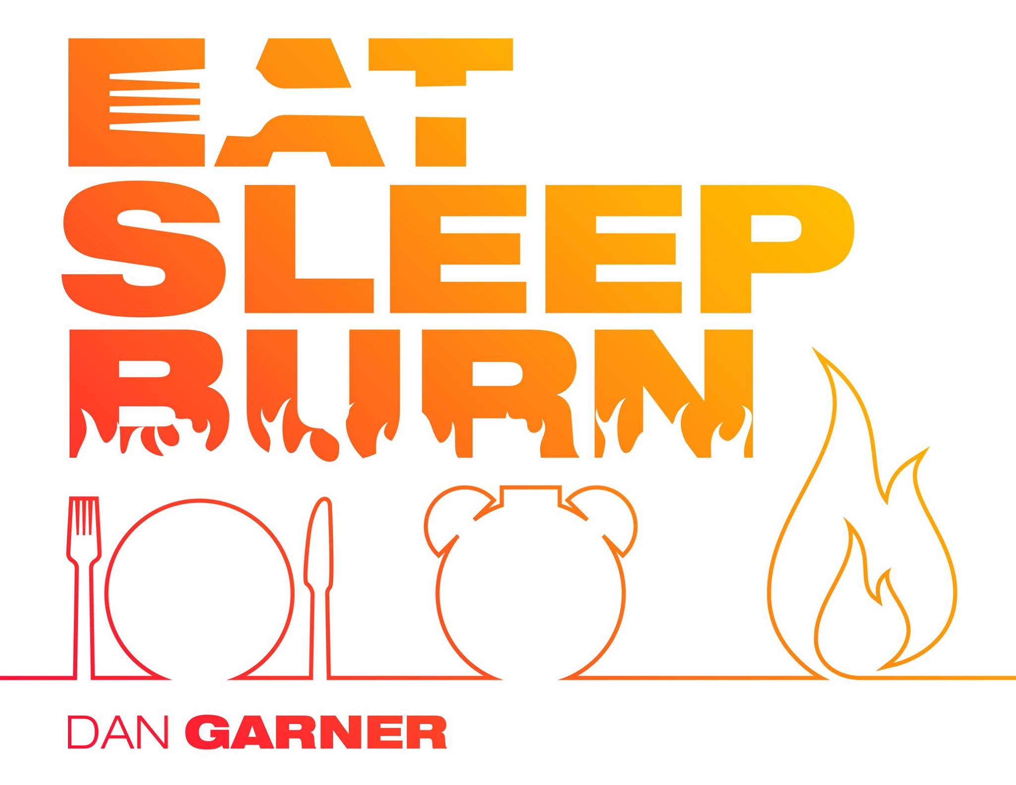 Eat Sleep Burn